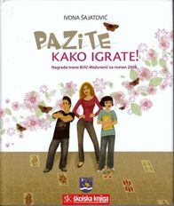 Pazite kako igrate!
