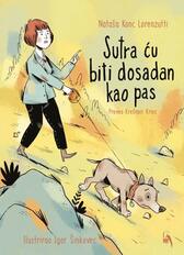 Sutra ću biti dosadan kao pas